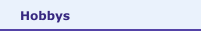 Hobbys