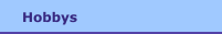 Hobbys
